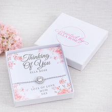 Load image into Gallery viewer, Thinking of You, Bracelet Personalised Gift